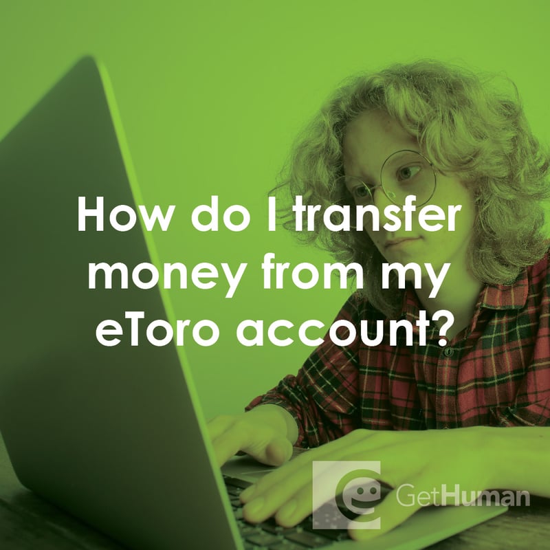 How Do I Transfer Money from My eToro Account?