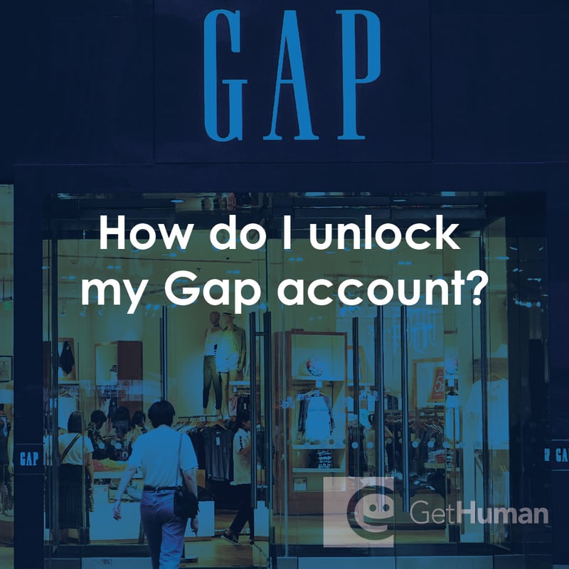 How Do I Unlock My Gap Account?