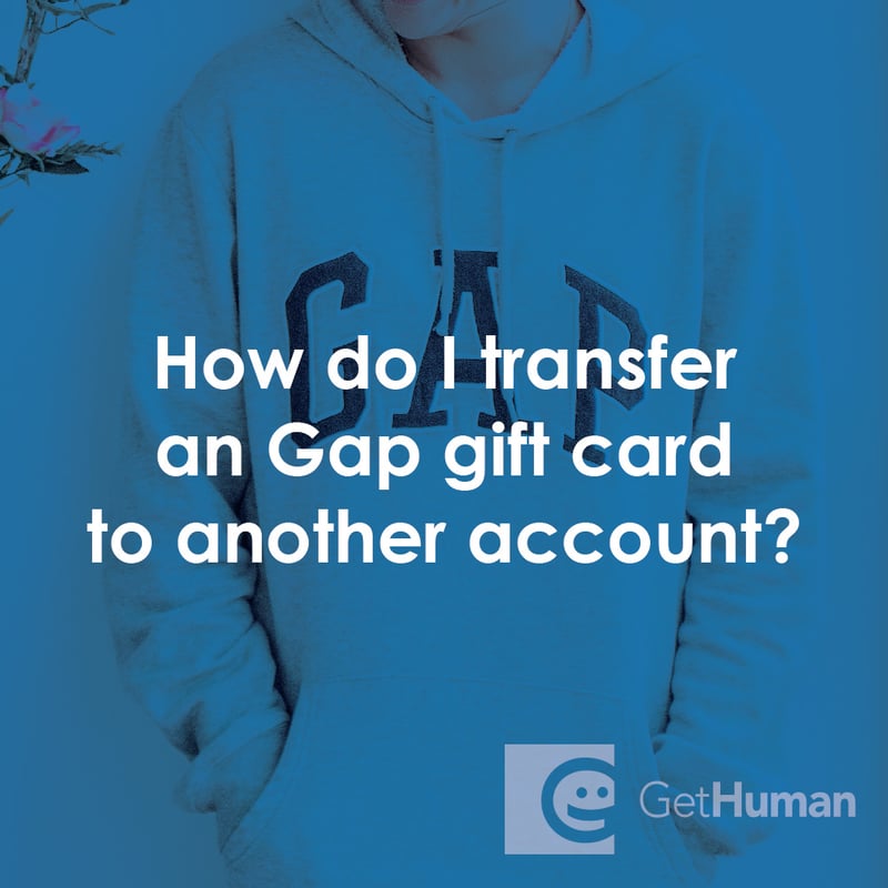 How Do I Transfer a Gap Gift Card to Another Account?