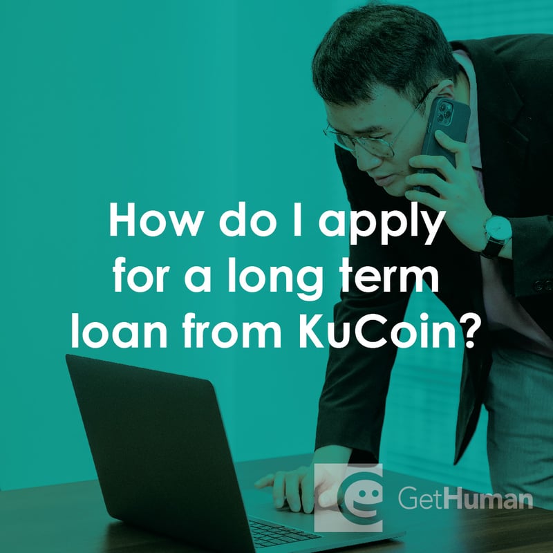 How Do I Apply for a Long Term Loan from KuCoin?