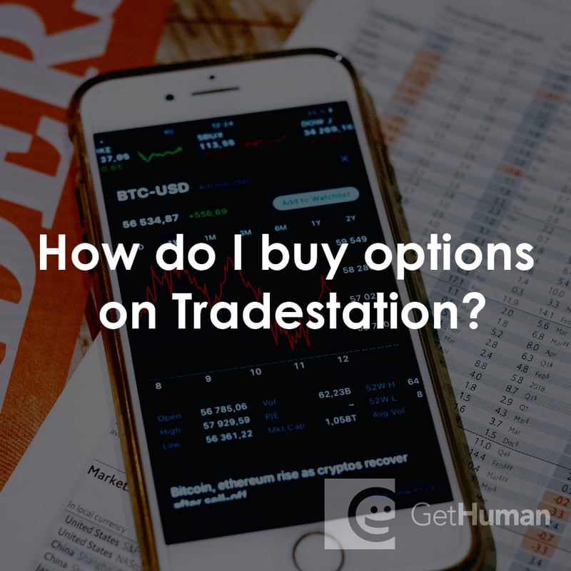 How Do I Buy Options on TradeStation?