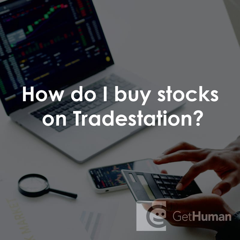 How Do I Buy Stocks on TradeStation?