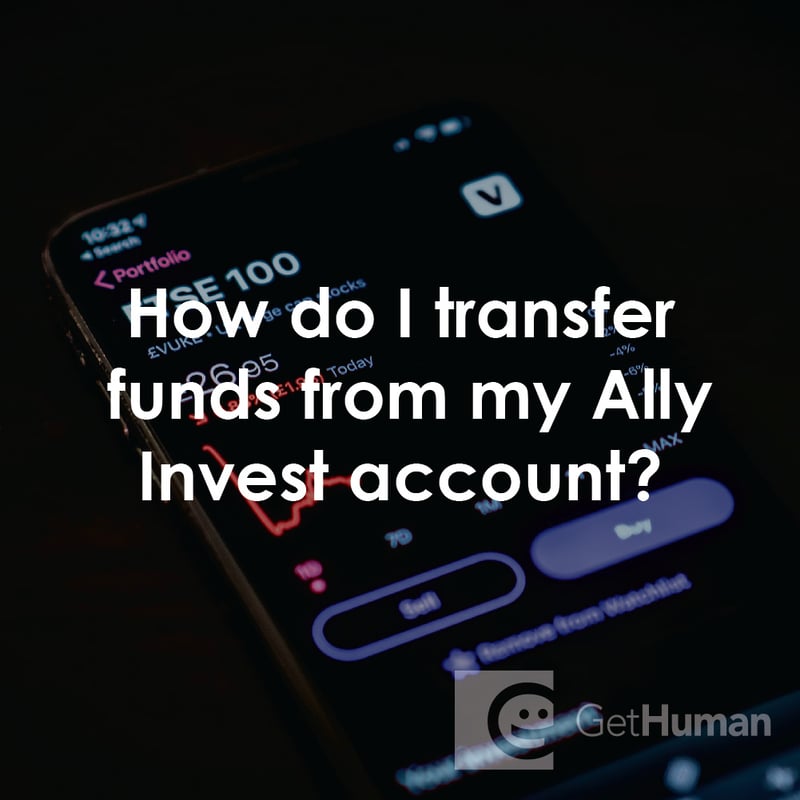 How Do I Transfer Funds from My Ally Invest Account?