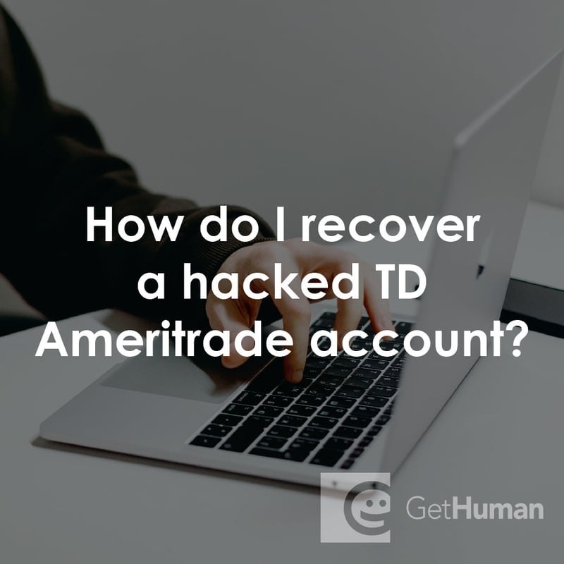 How Do I Recover a Hacked TD Ameritrade Account?