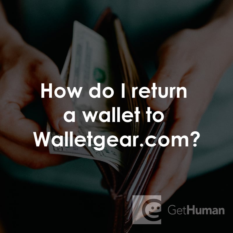 How Do I Return a Wallet to Walletgear.com?