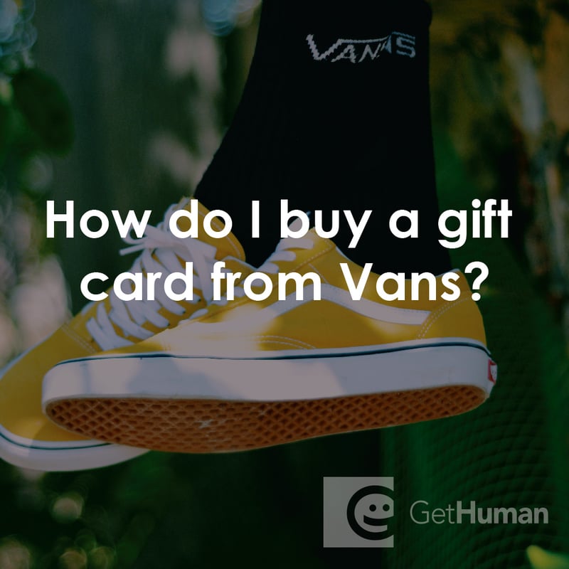 How Do I Buy a Gift Card from Vans?