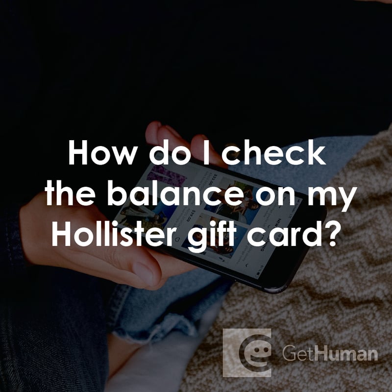 How Do I Check the Balance on My Hollister Gift Card?