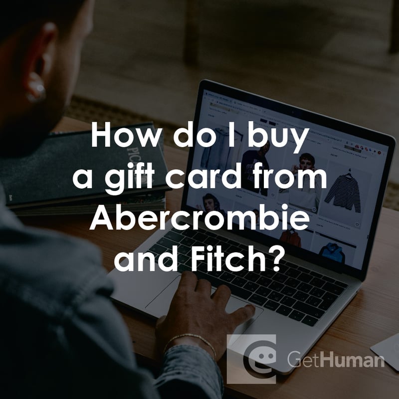 How Do I Buy a Gift Card from Abercrombie and Fitch?