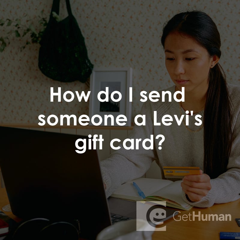 How Do I Send Someone a Levi's Gift Card?