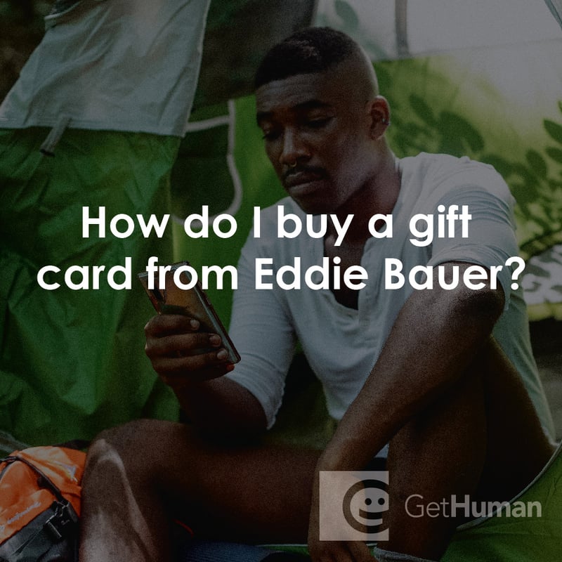 How Do I Buy a Gift Card from Eddie Bauer?