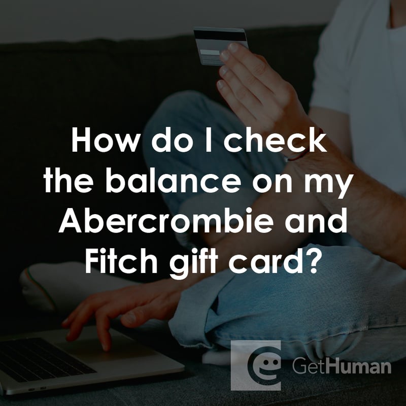 How Do I Check the Balance on My Abercrombie and Fitch Gift Card?