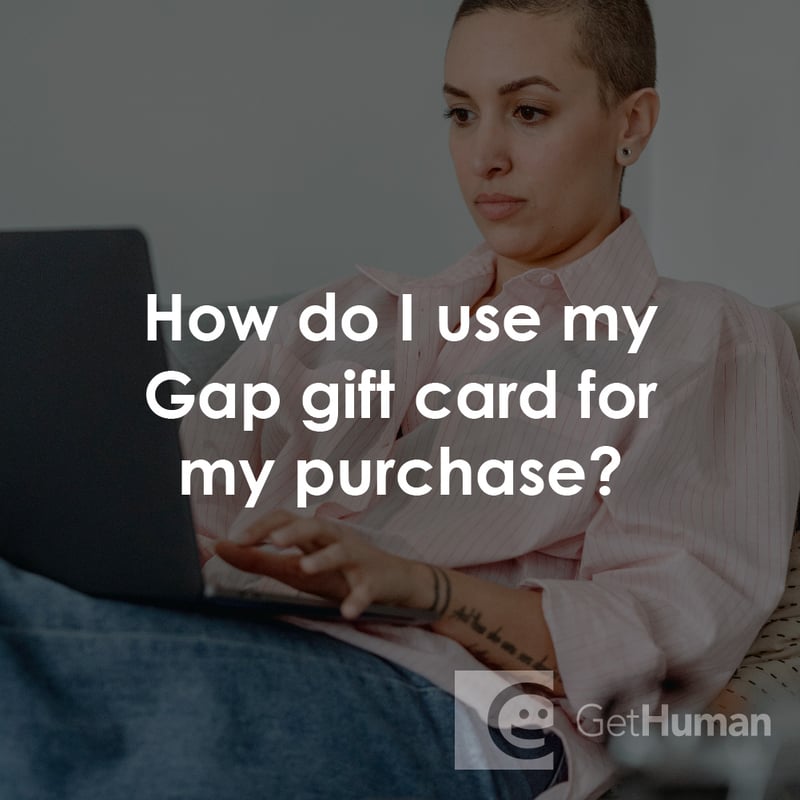 How Do I Use My Gap Gift Card for My Purchase?
