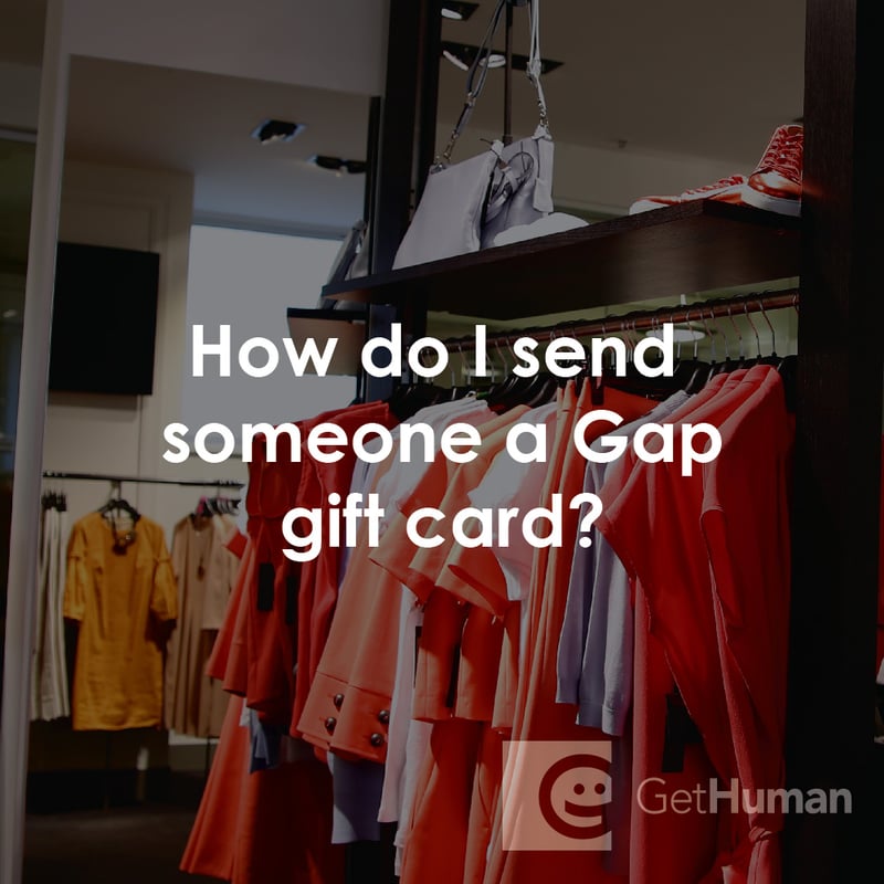 How Do I Send Someone a Gap Gift Card?