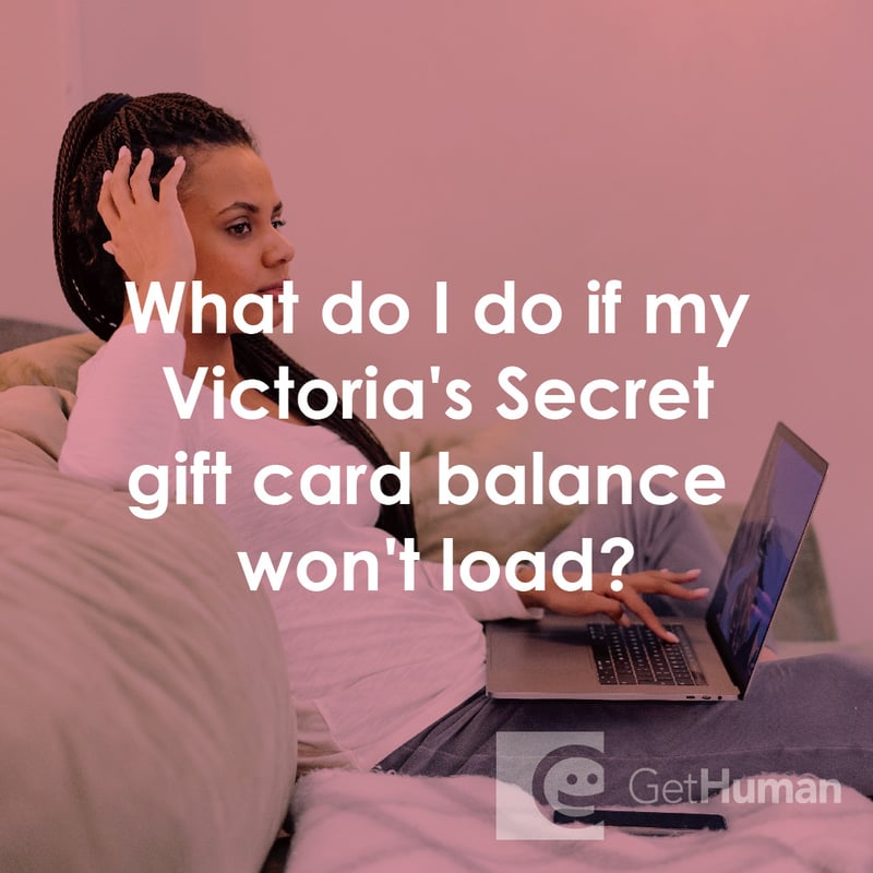 What Do I Do If My Victoria's Secret Gift Card Balance Won't Load?