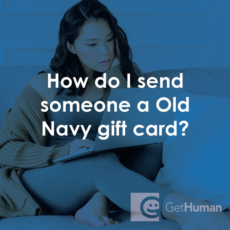How Do I Send Someone a Old Navy Gift Card?