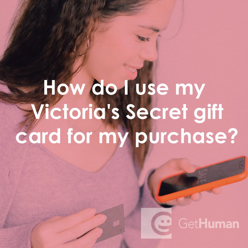 How Do I Use My Victoria's Secret Gift Card for My Purchase?