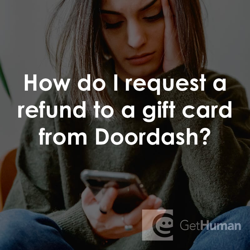 How Do I Request a Refund to a Gift Card from DoorDash?