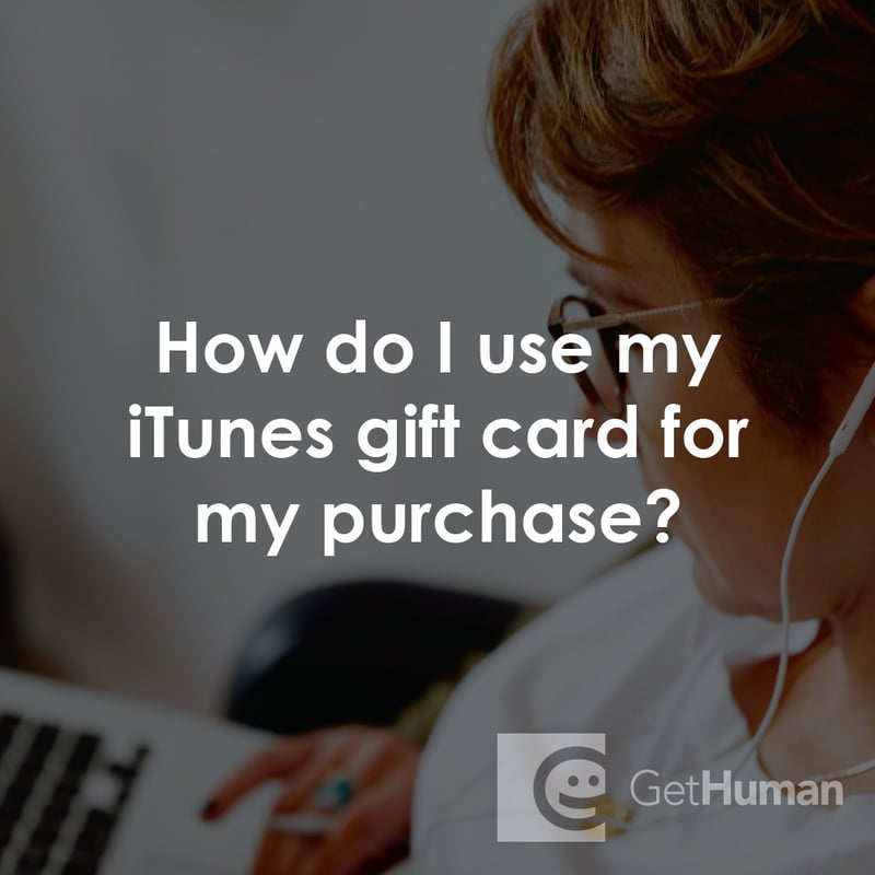 How Do I Use My Itunes Gift Card for My Purchase?