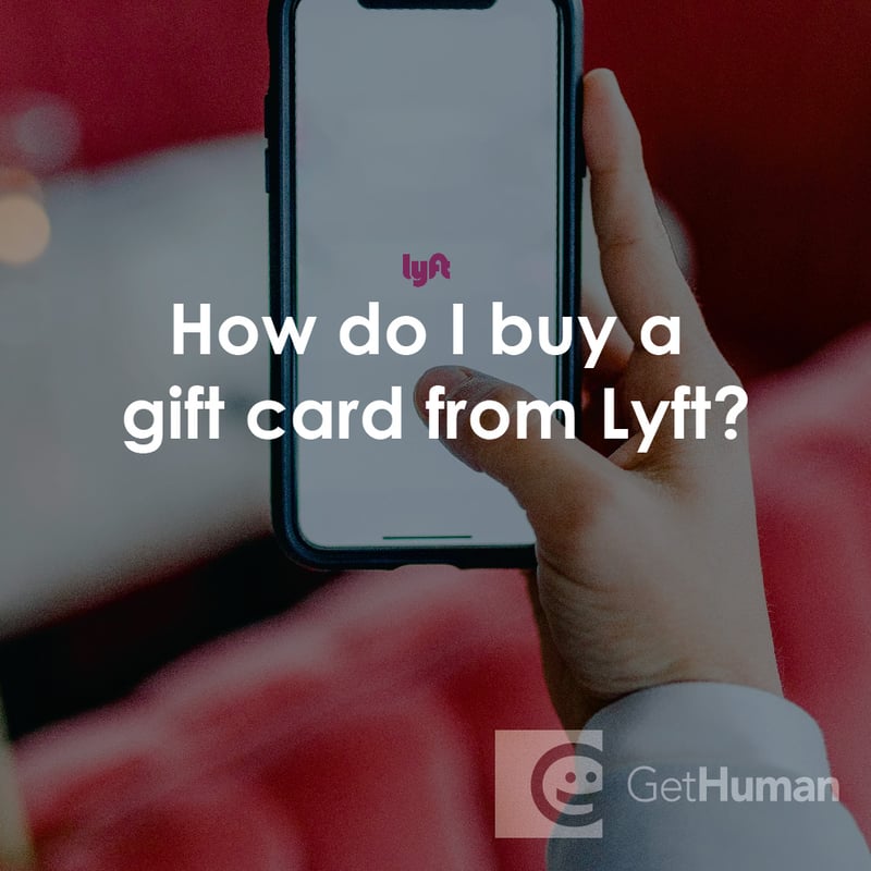How Do I Buy a Gift Card from Lyft?