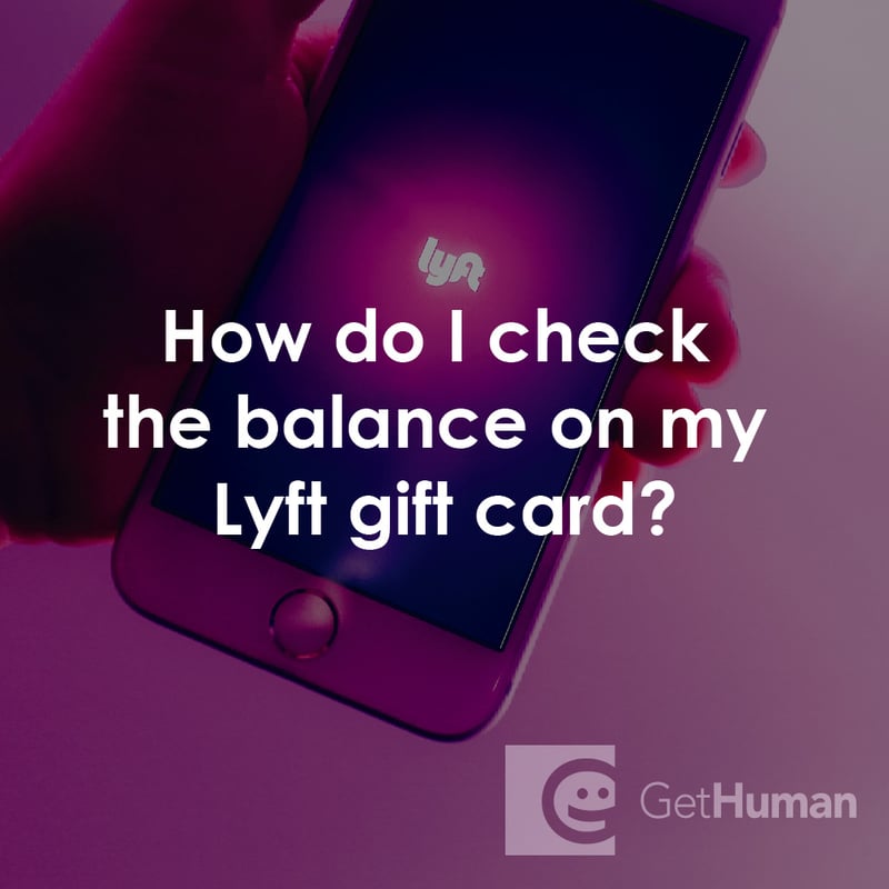 How Do I Check the Balance on My Lyft Gift Card?