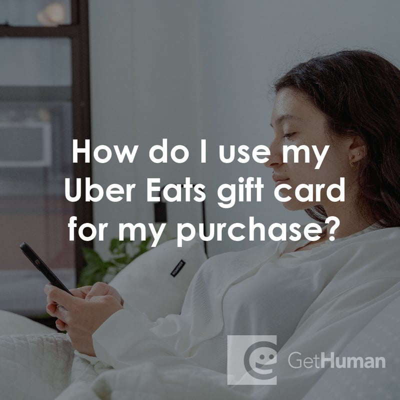 How Do I Use My Uber EATS Gift Card for My Purchase?