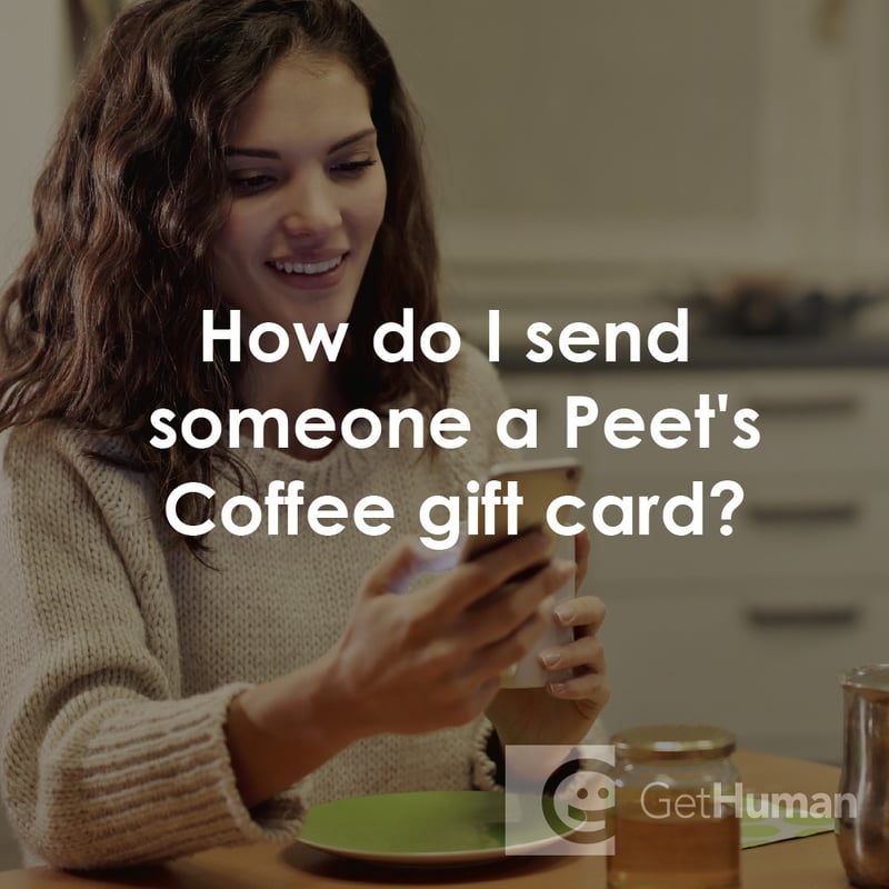 How Do I Send Someone a Peet's Coffee Gift Card?