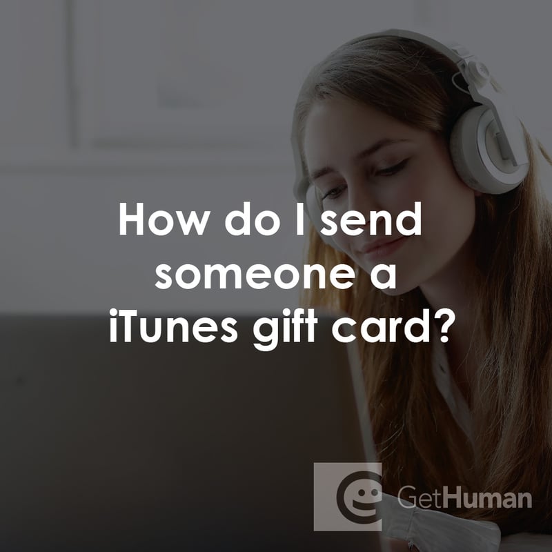 How Do I Send Someone a iTunes Gift Card?