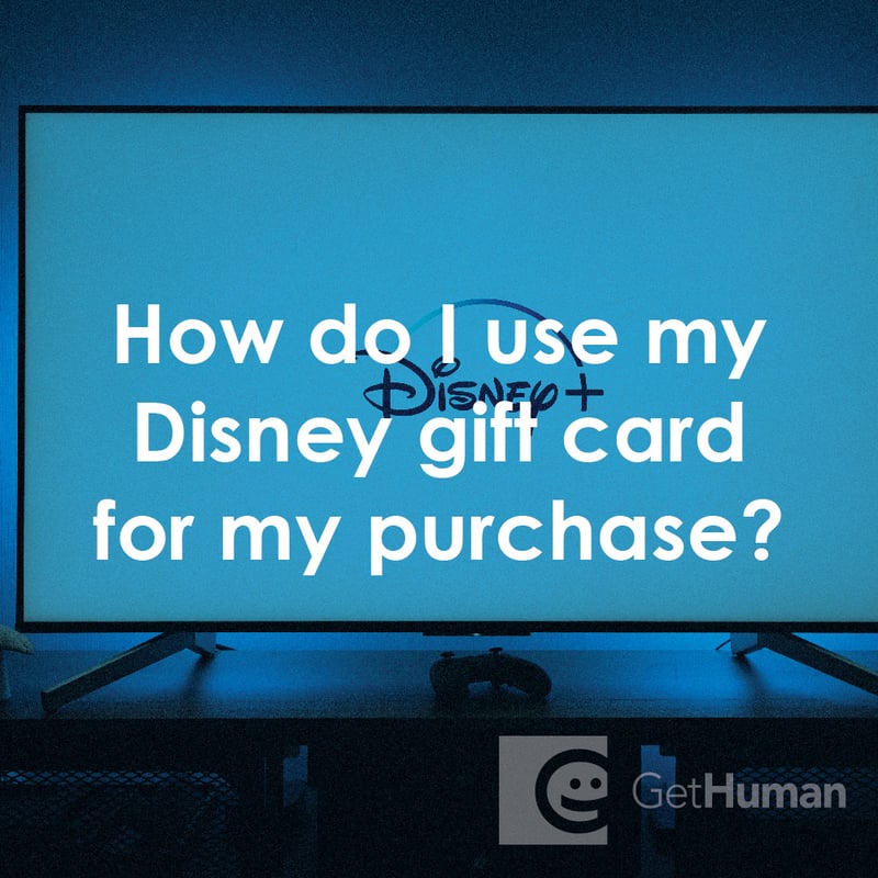 How Do I Use My Disney Gift Card for My Purchase?