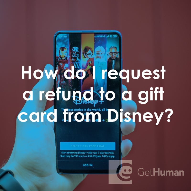 Can I Get a Refund to My Disney Gift Card?