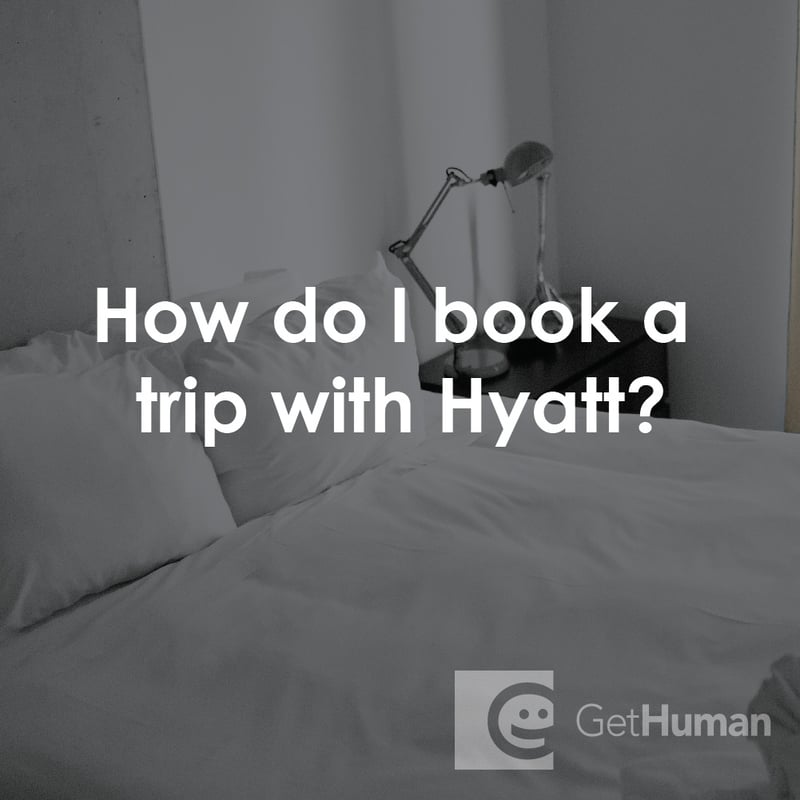 How Do I Book a Trip with Hyatt?