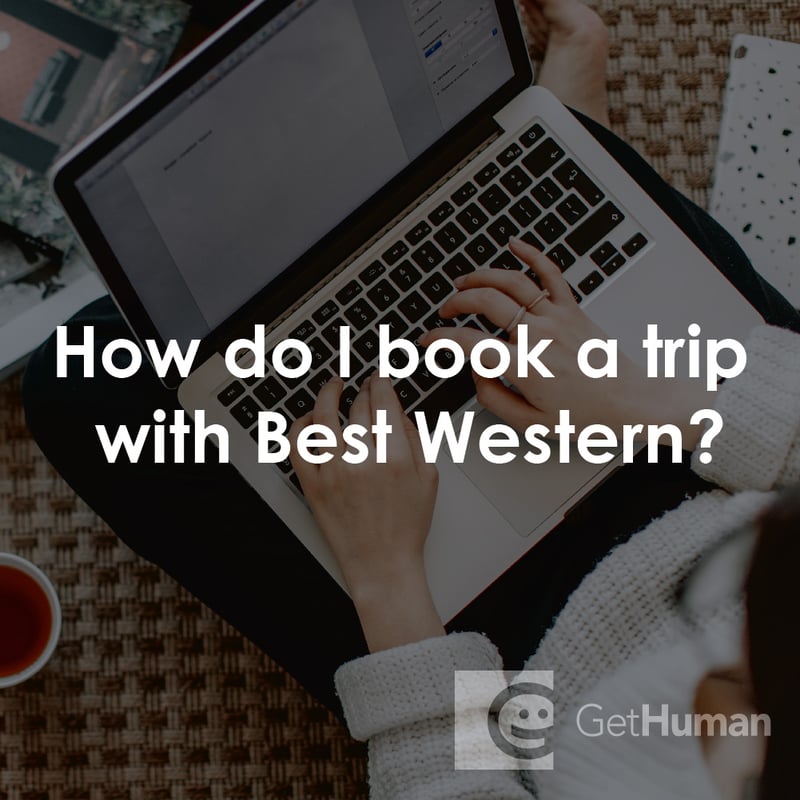How Do I Book a Trip with Best Western?