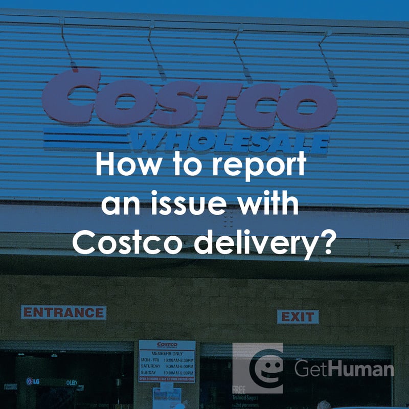 How to Report an Issue with Costco Delivery?