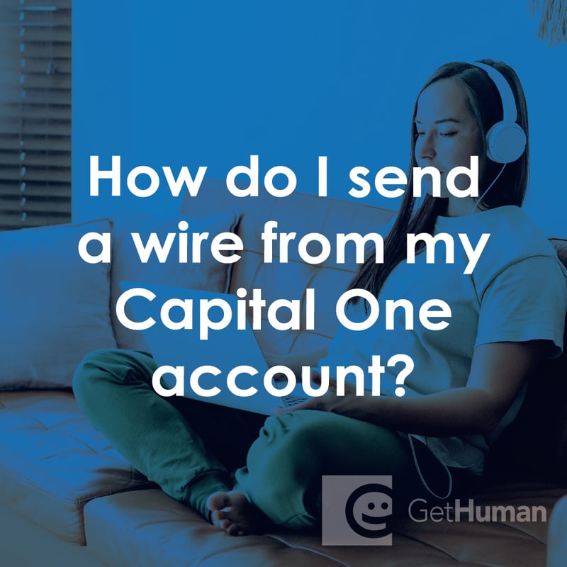 How Do I Send a Wire from My Capital One Account?