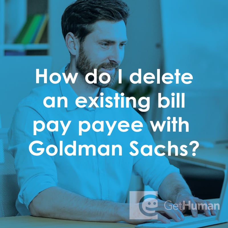 How Do I Delete an Existing Bill Pay Payee with Goldman Sachs?