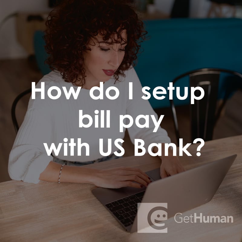 How Do I Setup Bill Pay with US Bank?