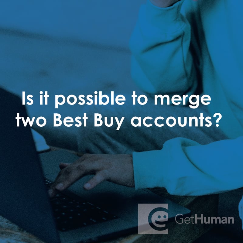 Is It Possible to Merge Two Best Buy Accounts?