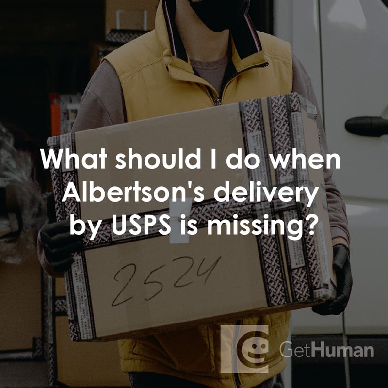 What Should I Do When Albertsons Delivery by Usps Is Missing?