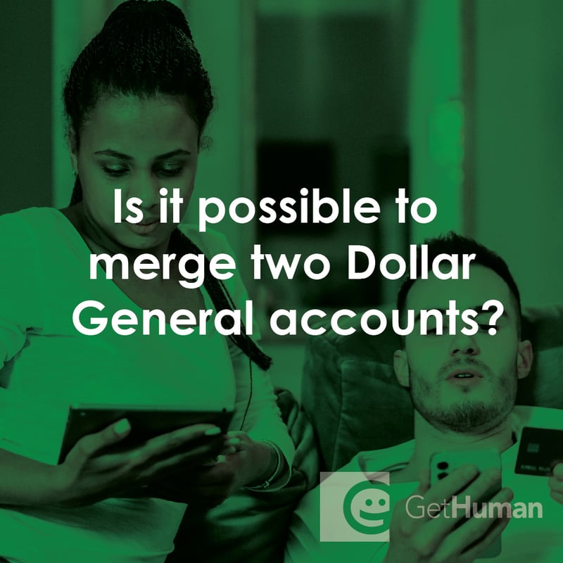 Is It Possible to Merge Two Dollar General Accounts?
