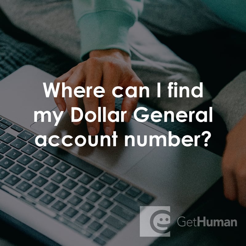 Where Can I Find My Dollar General Account Number?
