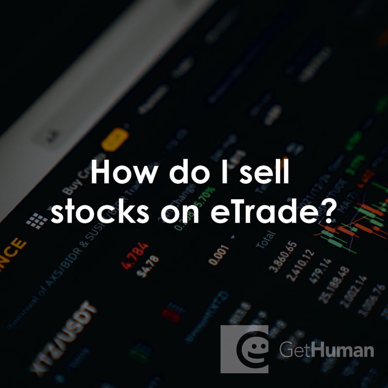 How Do I Sell Stocks on eTrade?
