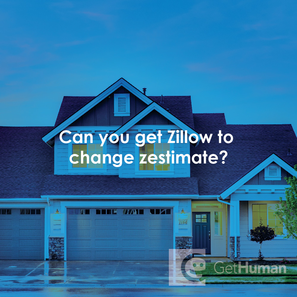 Can You Get Zillow to Change Zestimate?