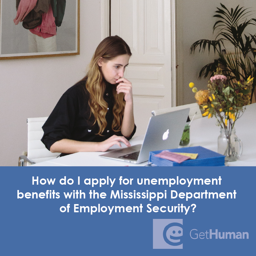 How Do I Apply for Unemployment Benefits with the Mississippi Department of Employment Security?