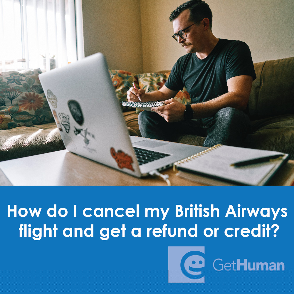 How Do I Cancel My British Airways Flight and Get a Refund or Credit?