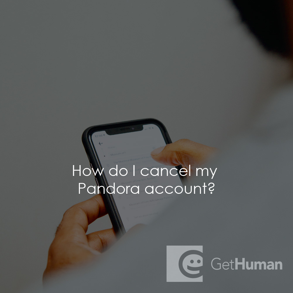 How Do I Cancel My Pandora Account?
