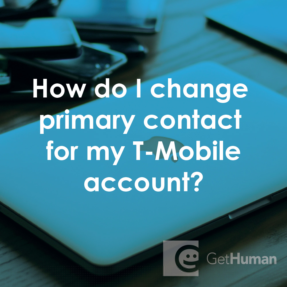 How Do I Change Primary Contact for My T-Mobile Account?