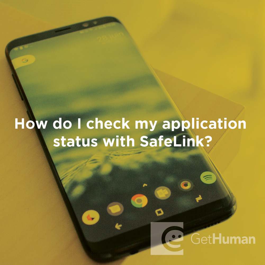 How Do I Check My Application Status with SafeLink?