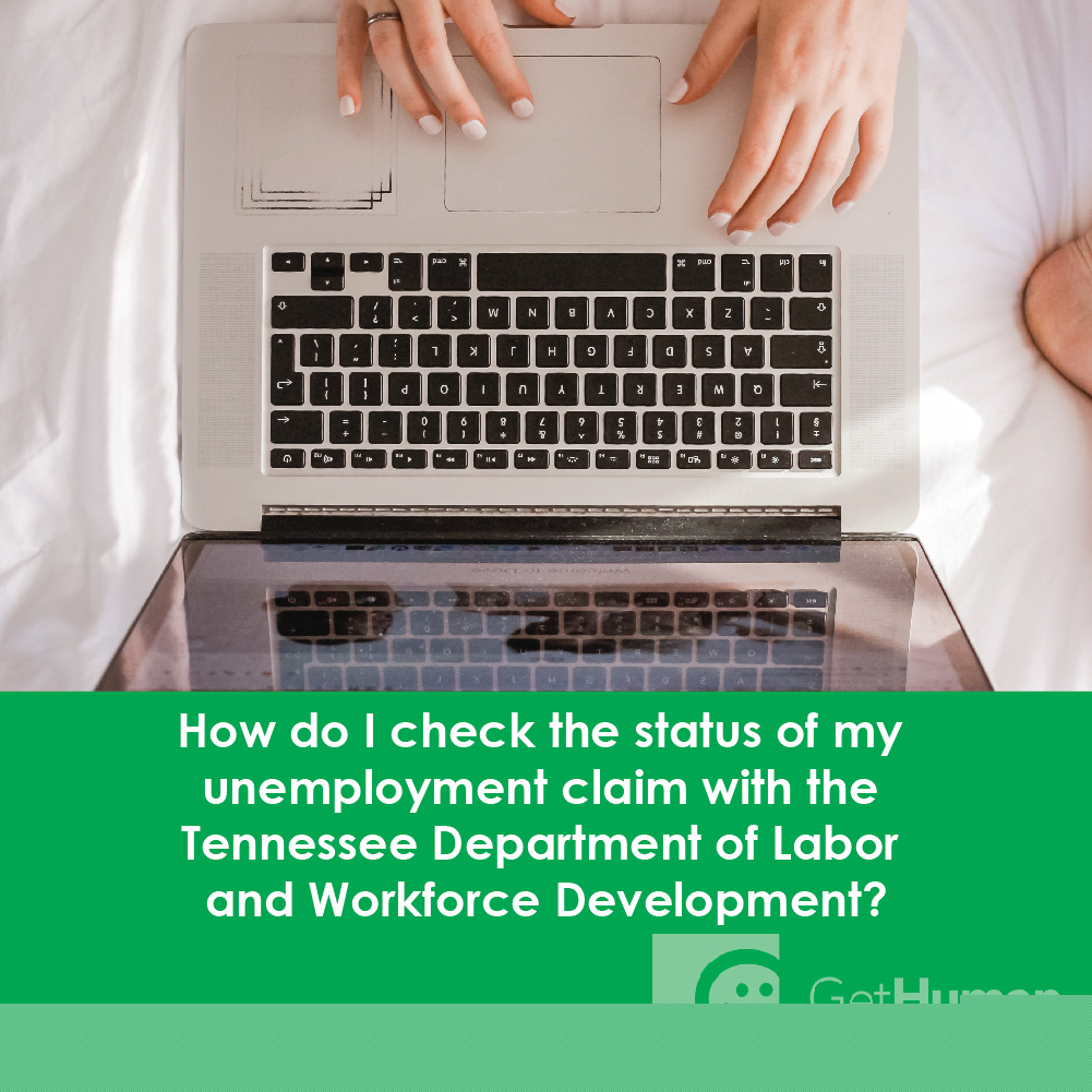 How Do I Check the Status of My Unemployment Claim with the Tennessee Department of Labor and Workforce Development?