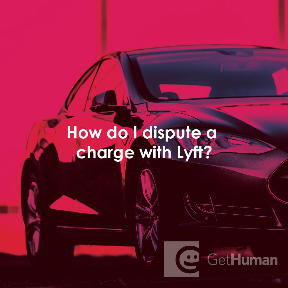 How Do I Dispute a Charge with Lyft?