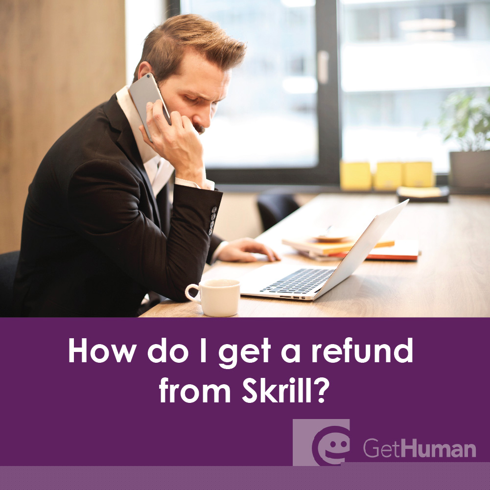 How Do I Get a Refund from Skrill?