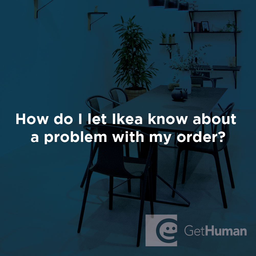How Do I Let Ikea Know About a Problem with My Order?
